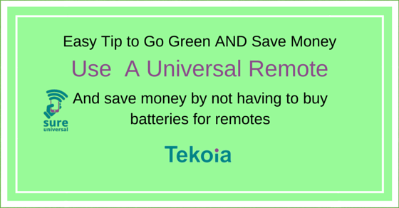 Green tip: use a universal remote